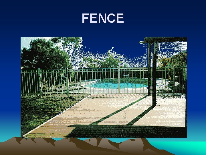 FENCE 