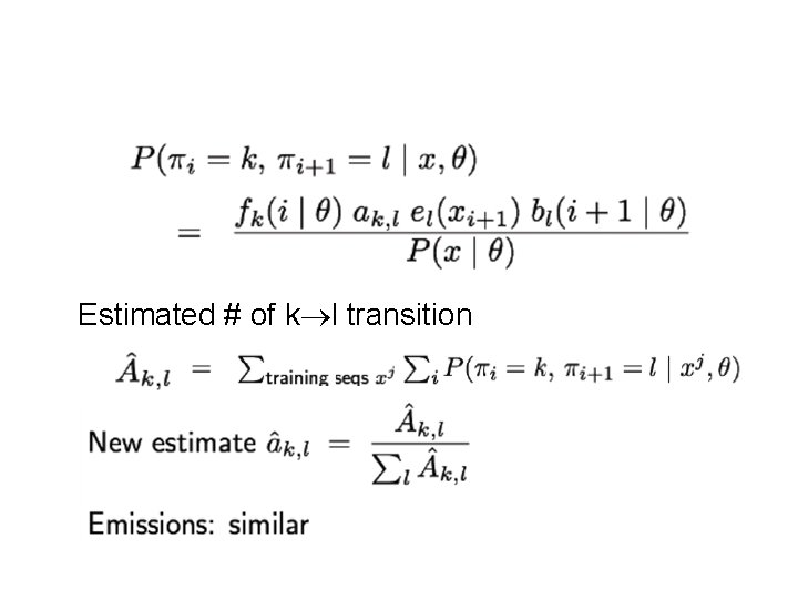 Estimated # of k l transition 