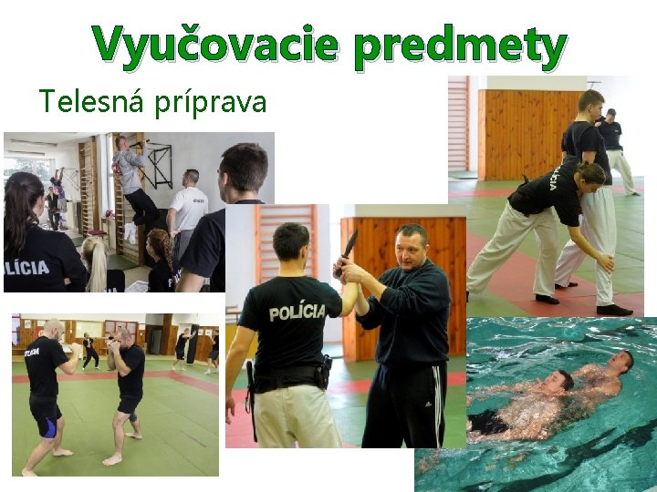 Vyučovacie predmety Telesná príprava 