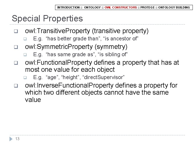 INTRODUCTION : : ONTOLOGY : : OWL CONSTRUCTORS : : PROTEGE : : ONTOLOGY