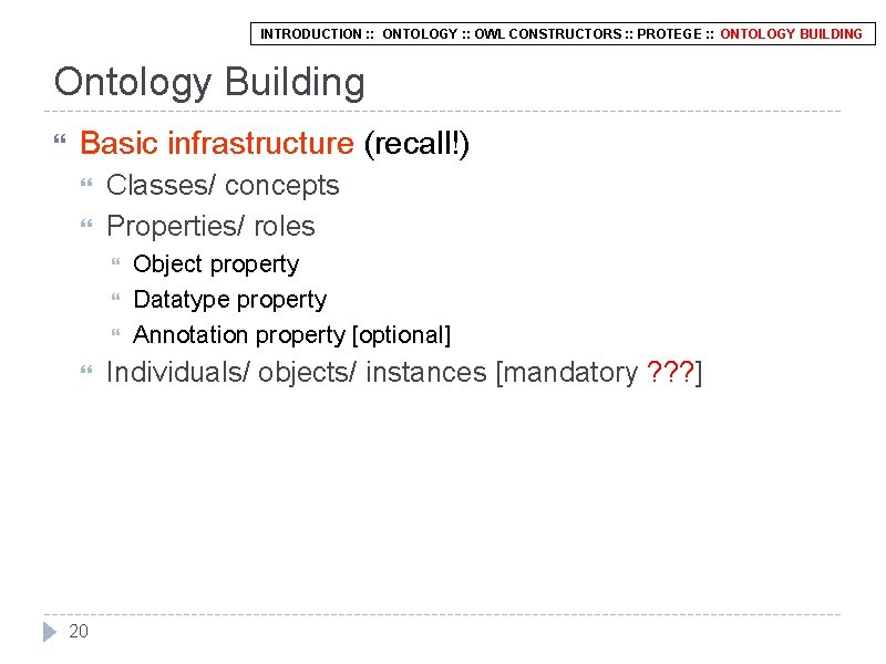 INTRODUCTION : : ONTOLOGY : : OWL CONSTRUCTORS : : PROTEGE : : ONTOLOGY