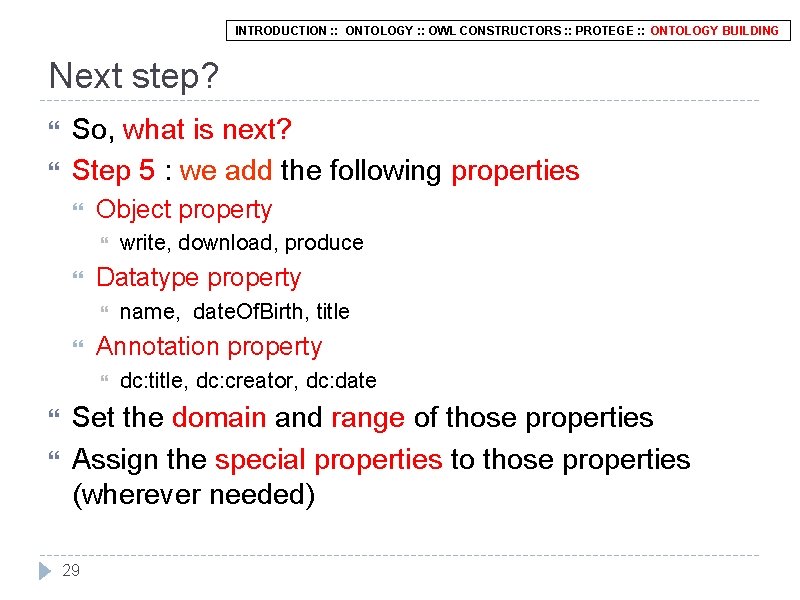 INTRODUCTION : : ONTOLOGY : : OWL CONSTRUCTORS : : PROTEGE : : ONTOLOGY