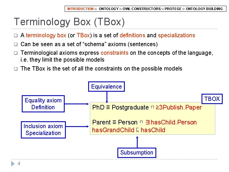 INTRODUCTION : : ONTOLOGY : : OWL CONSTRUCTORS : : PROTEGE : : ONTOLOGY