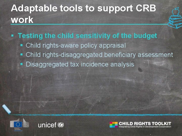 Adaptable tools to support CRB work § Testing the child sensitivity of the budget