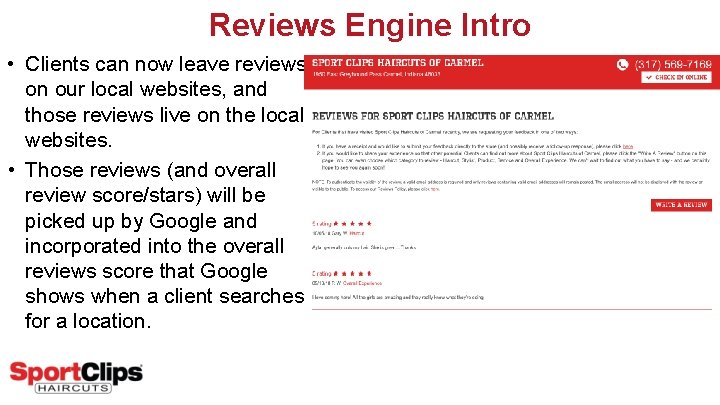 Reviews Engine Intro • Clients can now leave reviews on our local websites, and