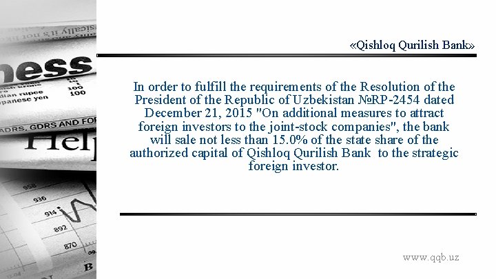  «Qishloq Qurilish Bank» In order to fulfill the requirements of the Resolution of