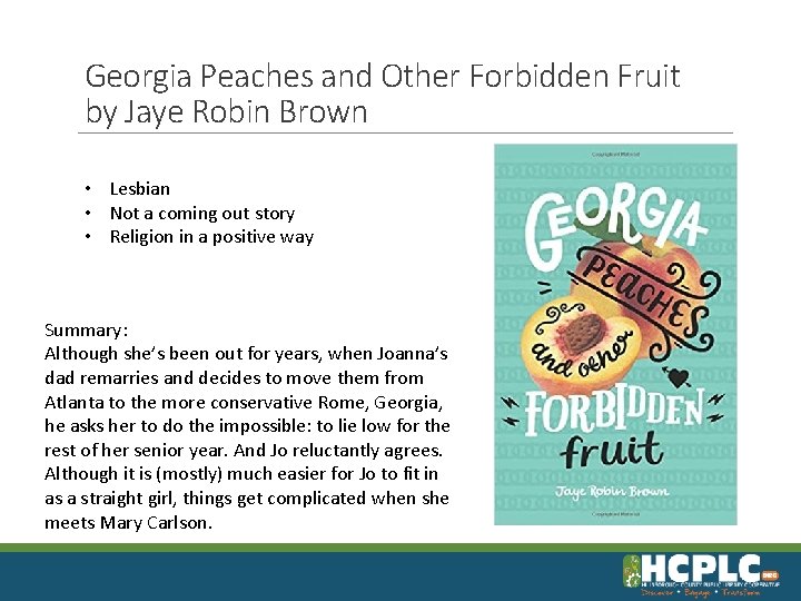 Georgia Peaches and Other Forbidden Fruit by Jaye Robin Brown • Lesbian • Not