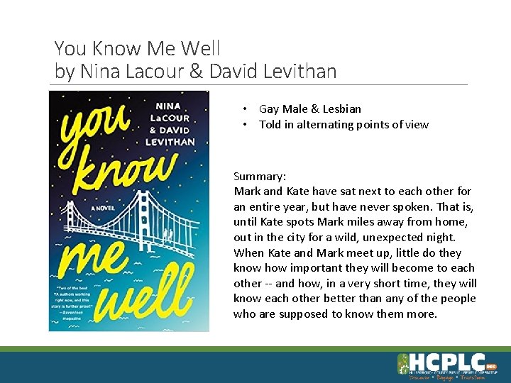 You Know Me Well by Nina Lacour & David Levithan • Gay Male &