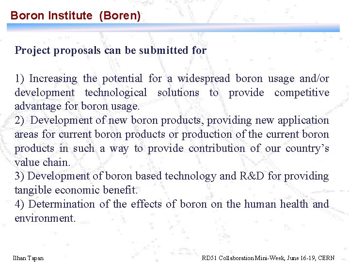 Boron Institute (Boren) Project proposals can be submitted for 1) Increasing the potential for