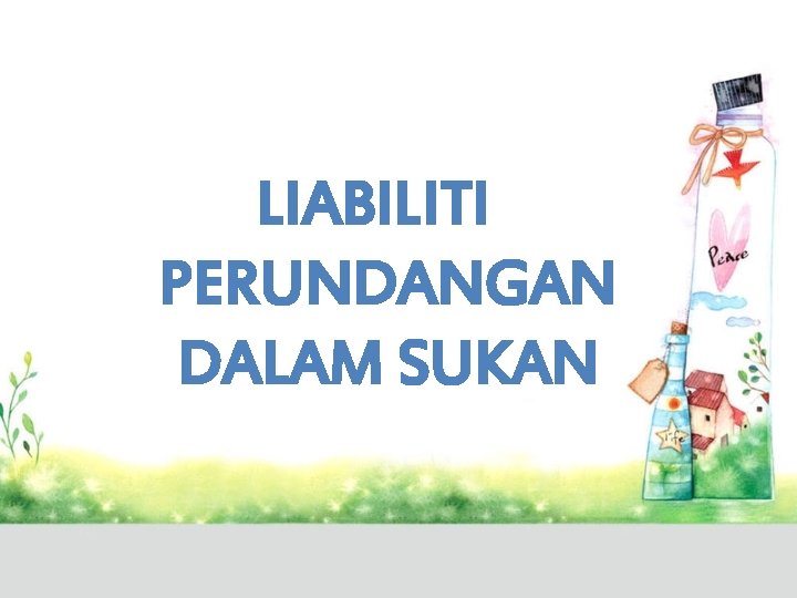 LIABILITI PERUNDANGAN DALAM SUKAN 