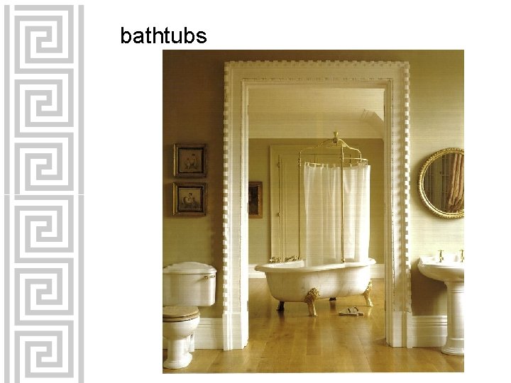 bathtubs 