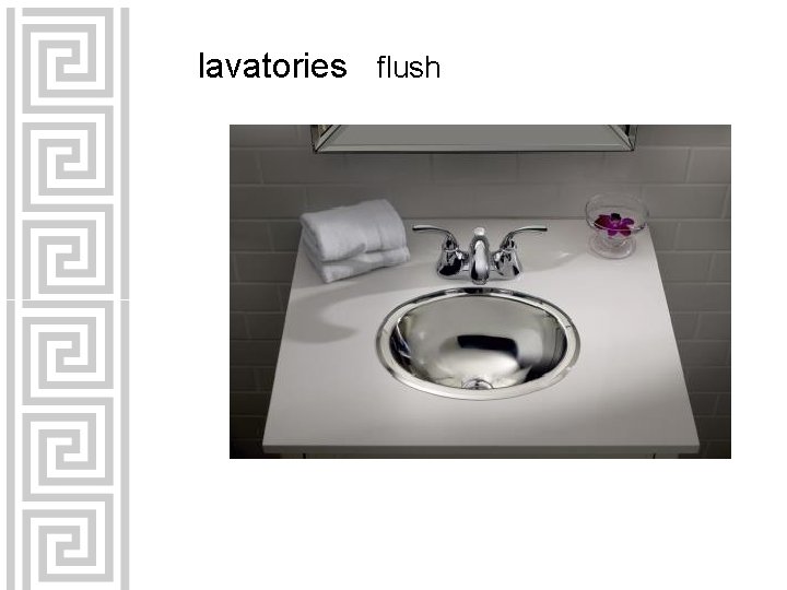 lavatories flush 