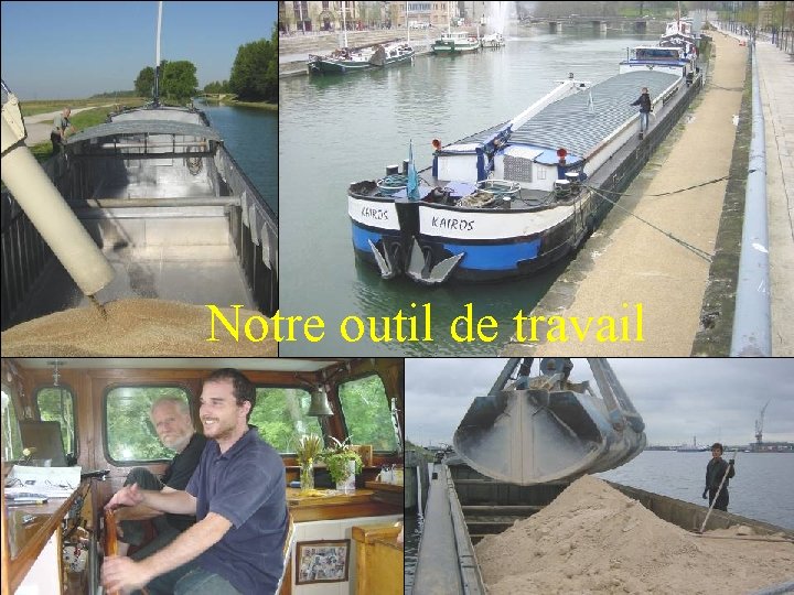 Notre outil de travail 