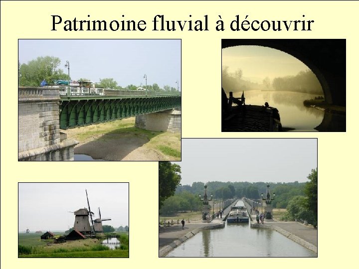 Patrimoine fluvial à découvrir Strepy Briare Detail ecluse 