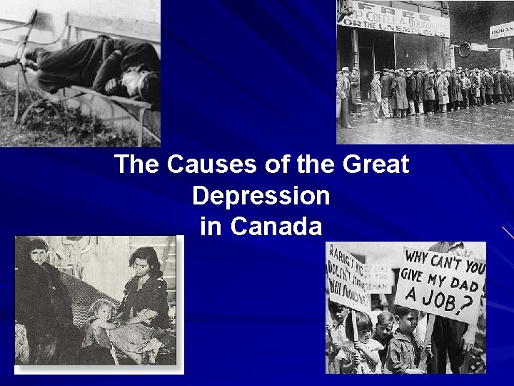 The Causes of the Great Depression in Canada 