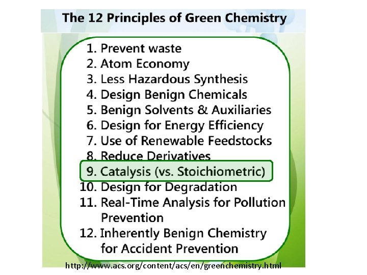 http: //www. acs. org/content/acs/en/greenchemistry. html 