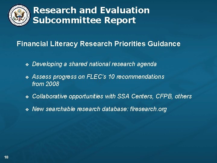 Research and Evaluation Subcommittee Report Financial Literacy Research Priorities Guidance 18 v Developing a