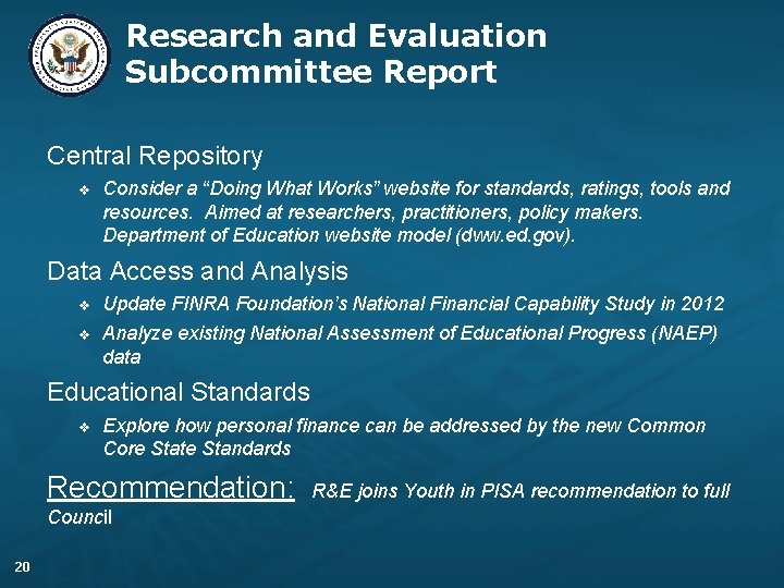 Research and Evaluation Subcommittee Report Central Repository v Consider a “Doing What Works” website