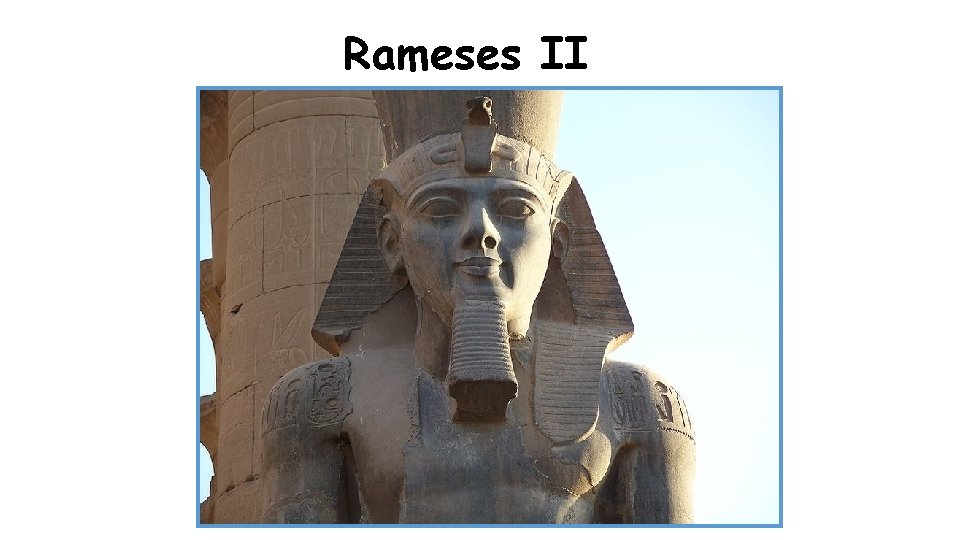 Rameses II 