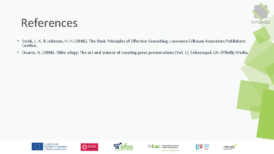 References • Stroh, L. K. & Johnson, H. H. (2006). The Basic Principles of