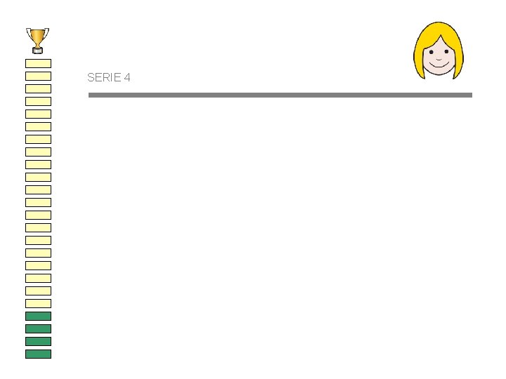 SERIE 4 