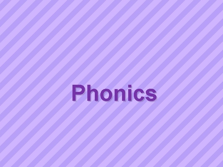 Phonics 