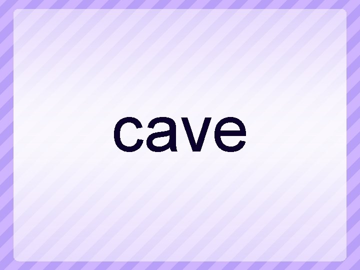 cave 