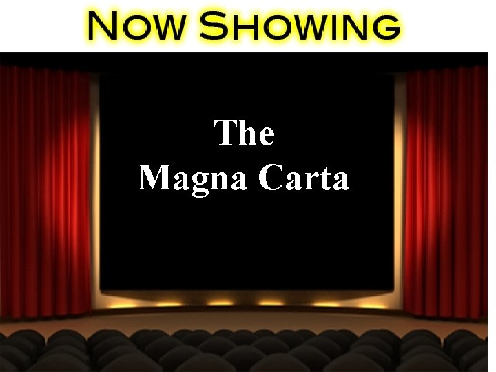 The Magna Carta 