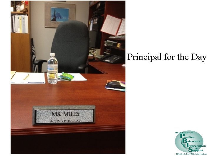 Principal for the Day 