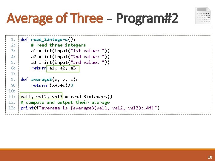 Average of Three – Program#2 1: 2: 3: 4: 5: 6: 7: 8: 9: Average of Three – Program#2 1: 2: 3: 4: 5: 6: 7: 8: 9:
