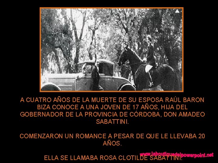 A CUATRO AÑOS DE LA MUERTE DE SU ESPOSA RAÚL BARON BIZA CONOCE A