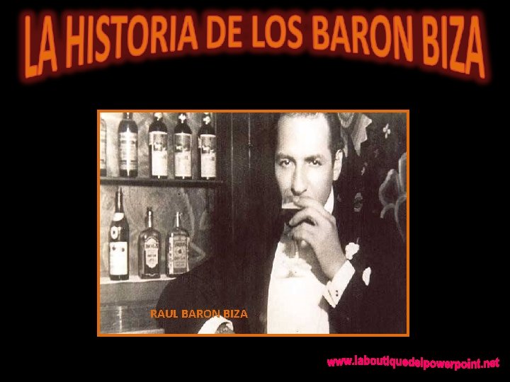 RAUL BARON BIZA 