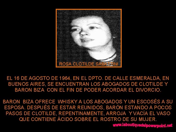 ROSA CLOTILDE SABATTINI EL 16 DE AGOSTO DE 1964, EN EL DPTO. DE CALLE