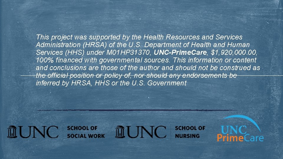 This project was supported by the Health Resources and Services Administration (HRSA) of the