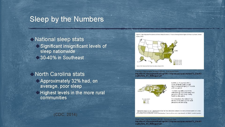 Sleep by the Numbers u National sleep stats u Significant insignificant levels of sleep