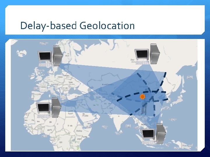 Delay-based Geolocation 