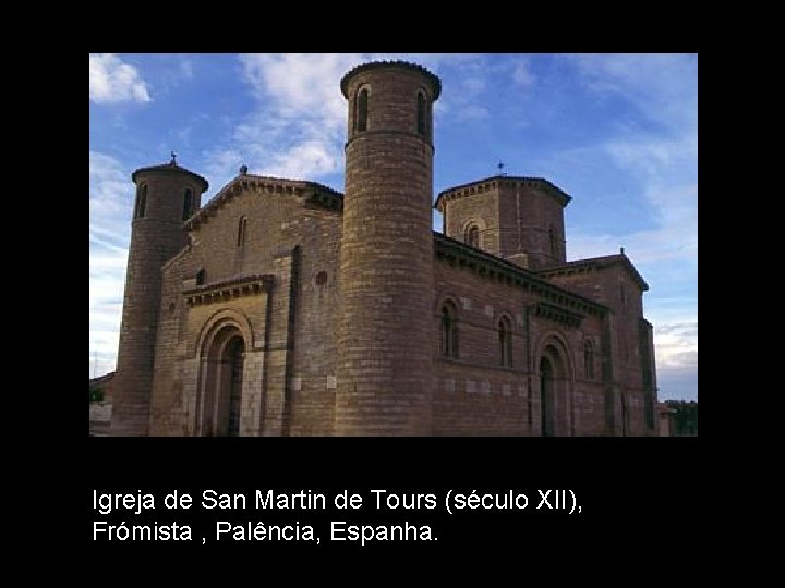 Igreja de San Martin de Tours (século XII), Frómista , Palência, Espanha. 