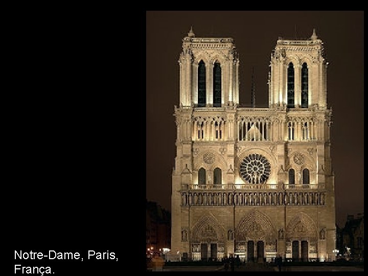 Notre-Dame, Paris, França. 