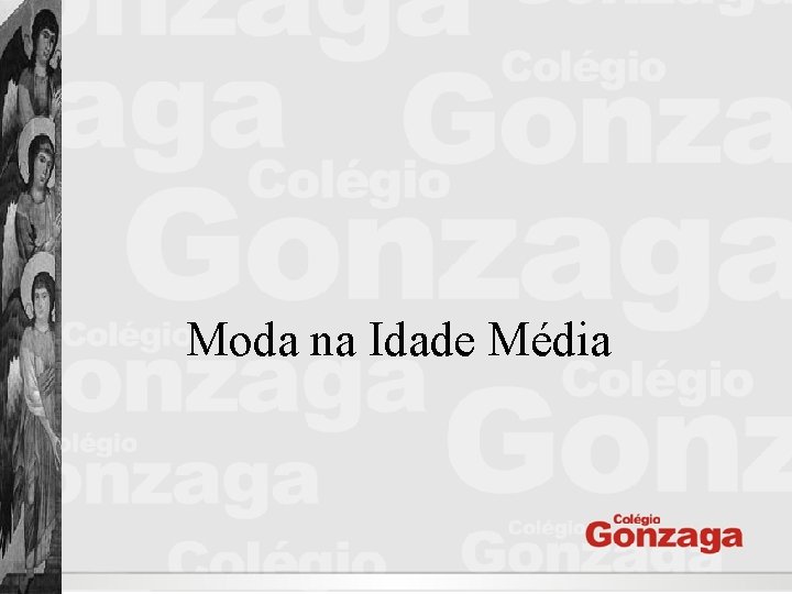 Moda na Idade Média 