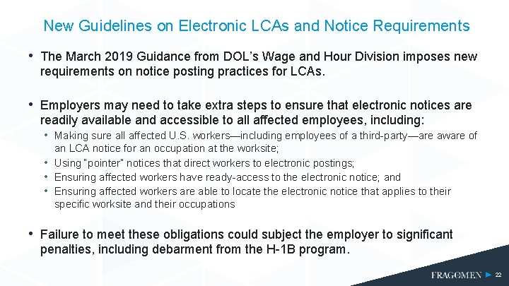 New Guidelines on Electronic LCAs and Notice Requirements • The March 2019 Guidance from