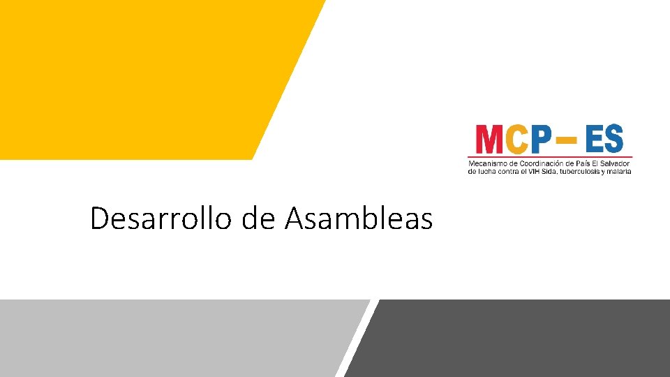 Desarrollo de Asambleas 