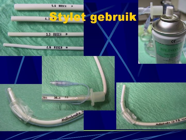 Stylet gebruik Stylet gebruik