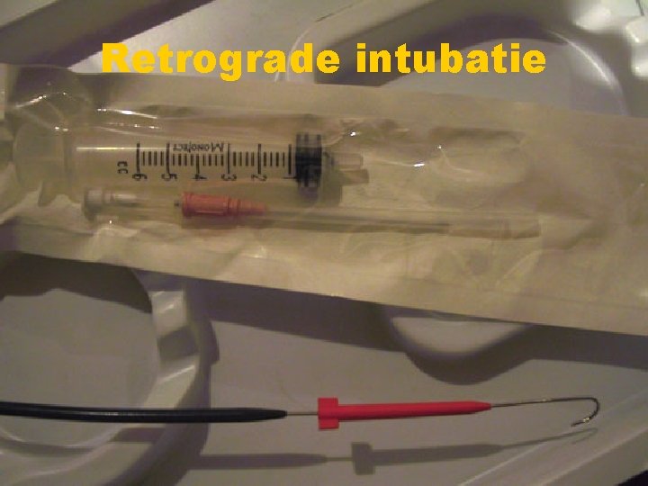 Retrograde intubatie 