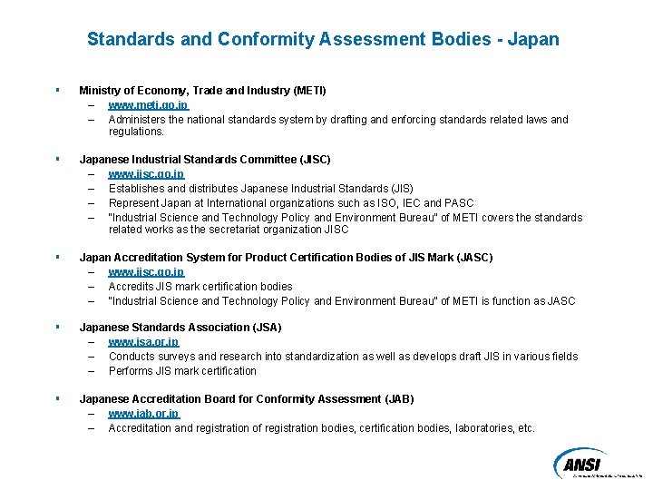 Standards and Conformity Assessment Bodies - Japan § Ministry of Economy, Trade and Industry