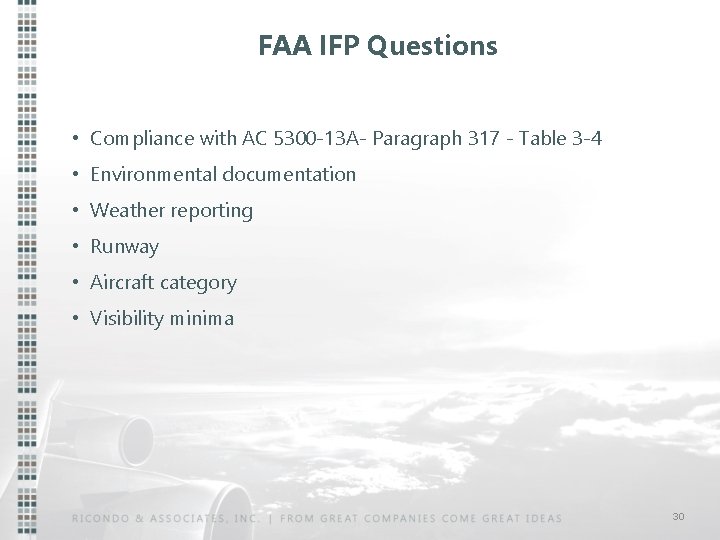 FAA IFP Questions • Compliance with AC 5300 -13 A- Paragraph 317 - Table