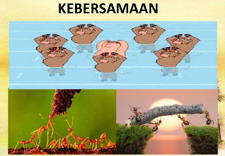 KEBERSAMAAN 30 