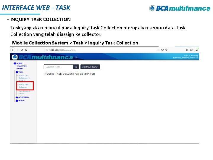 INTERFACE WEB - TASK • INQUIRY TASK COLLECTION Task yang akan muncul pada Inquiry