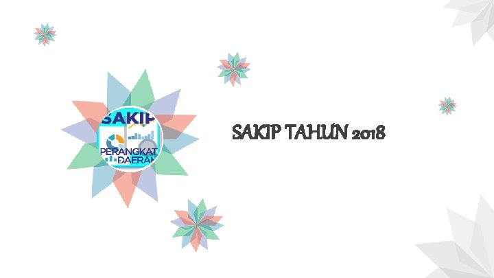 SAKIP TAHUN 2018 