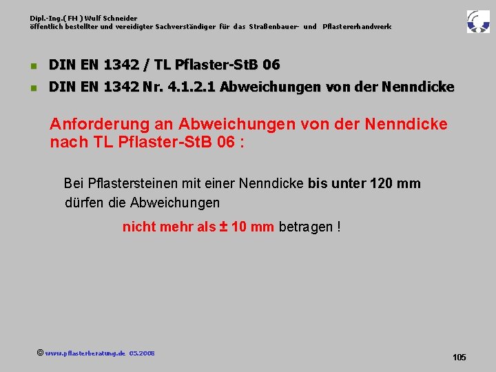 Dipl. -Ing. ( FH ) Wulf Schneider öffentlich bestellter und vereidigter Sachverständiger für das
