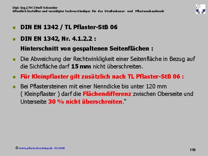 Dipl. -Ing. ( FH ) Wulf Schneider öffentlich bestellter und vereidigter Sachverständiger für das